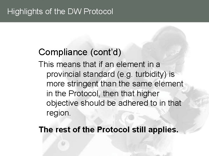 Highlights of the DW Protocol Compliance (cont’d) This means that if an element in