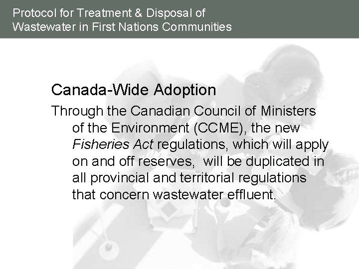 Protocol for Treatment & Disposal of Wastewater in First Nations Communities Canada-Wide Adoption Through