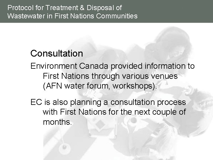 Protocol for Treatment & Disposal of Wastewater in First Nations Communities Consultation Environment Canada