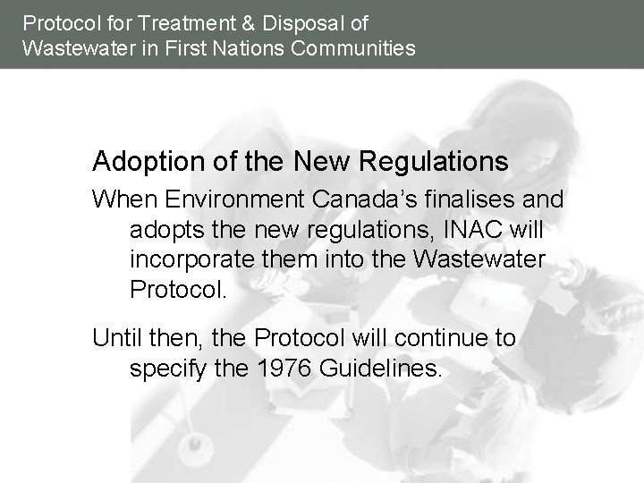 Protocol for Treatment & Disposal of Wastewater in First Nations Communities Adoption of the