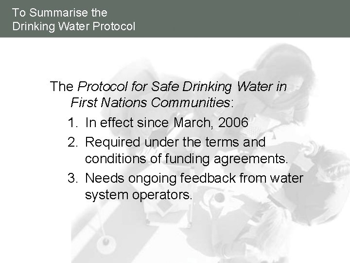 To Summarise the Drinking Water Protocol The Protocol for Safe Drinking Water in First