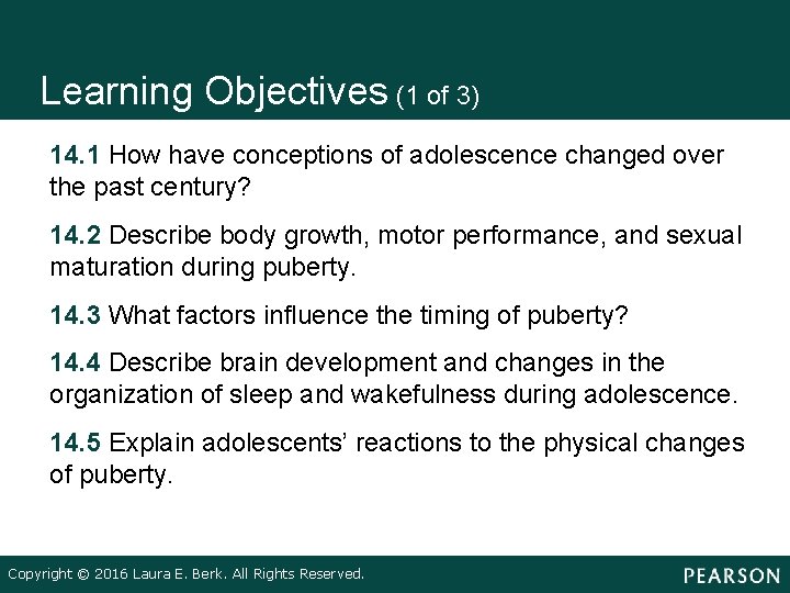 Learning Objectives (1 of 3) • • • 14. 1 How have conceptions of