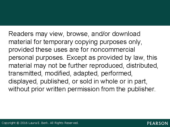 Readers may view, browse, and/or download material for temporary copying purposes only, provided these