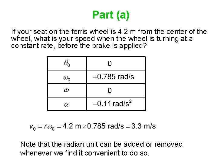 Part (a) If your seat on the ferris wheel is 4. 2 m from