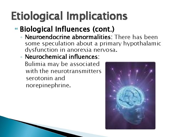 Eating Disorders Chapter 22 Introduction The hypothalamus an