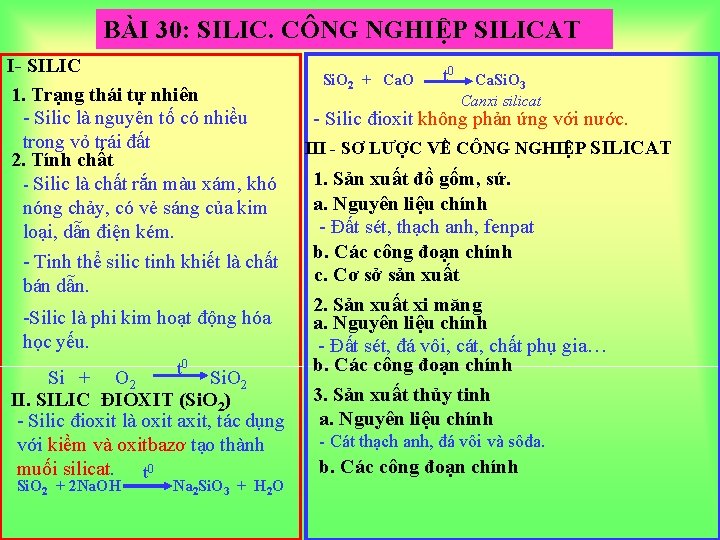 BÀI 30: SILIC. CÔNG NGHIỆP SILICAT I- SILIC 1. Trạng thái tự nhiên -