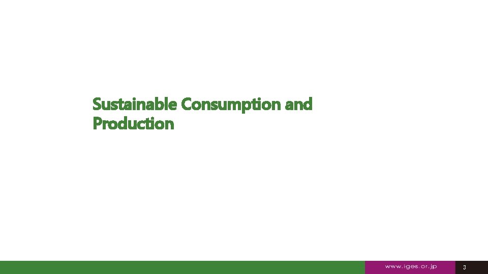 Sustainable Consumption and Production 33 