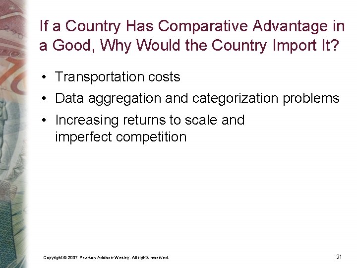 If a Country Has Comparative Advantage in a Good, Why Would the Country Import