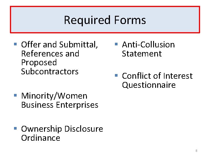Required Forms § Offer and Submittal, References and Proposed Subcontractors § Minority/Women Business Enterprises