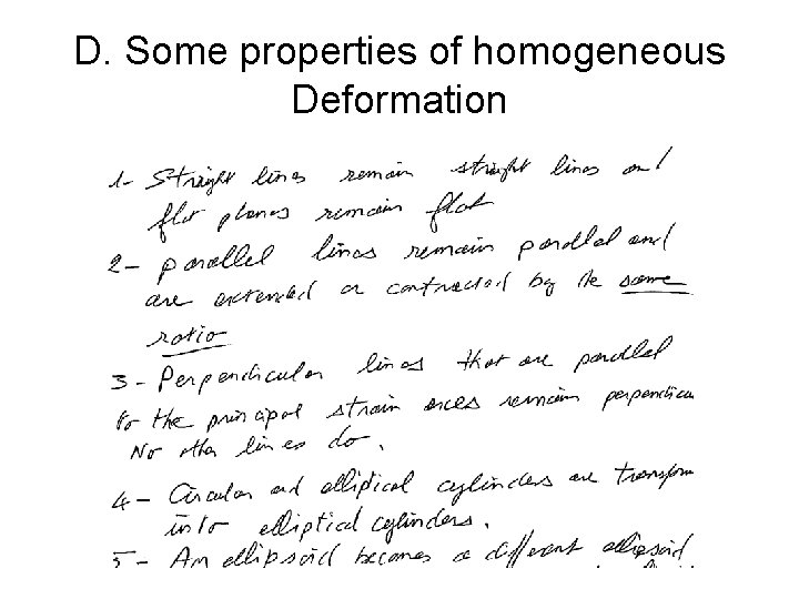 D. Some properties of homogeneous Deformation 