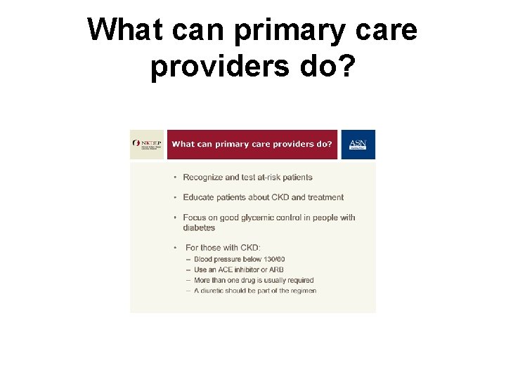 What can primary care providers do? 