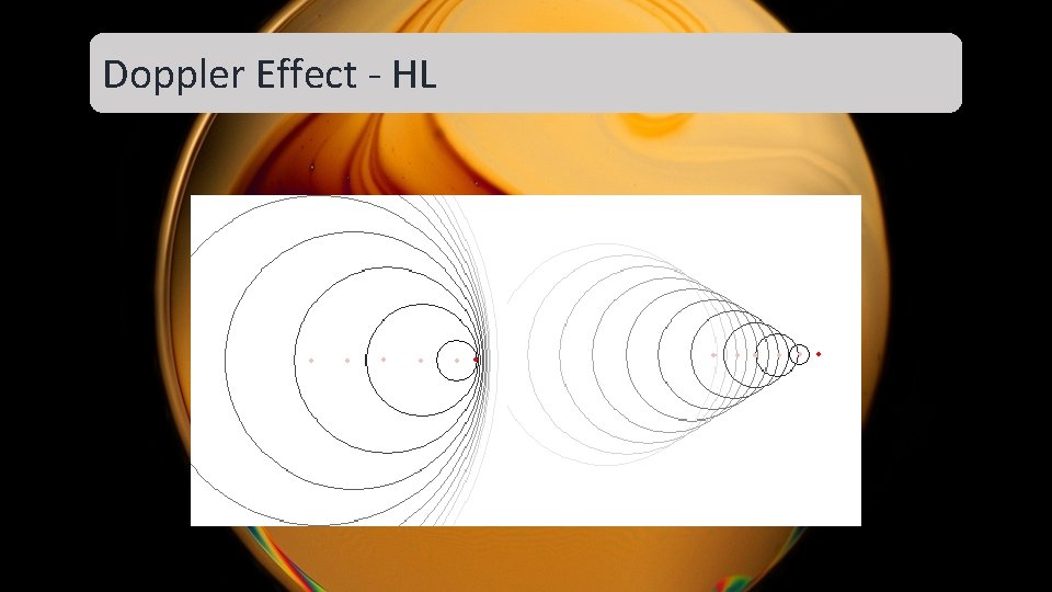 Doppler Effect - HL Doppler Effect - HL