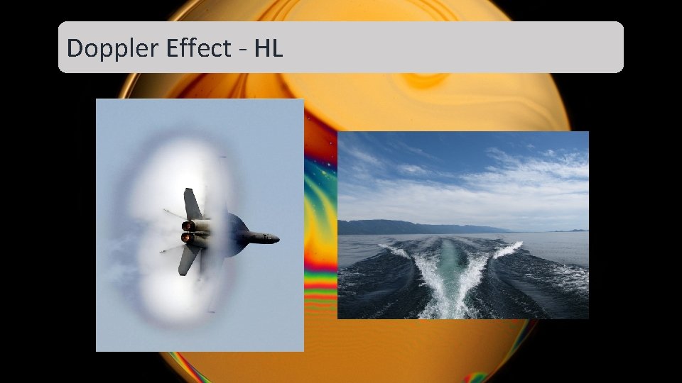 Doppler Effect - HL Doppler Effect - HL