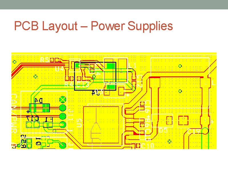 PCB Layout – Power Supplies 