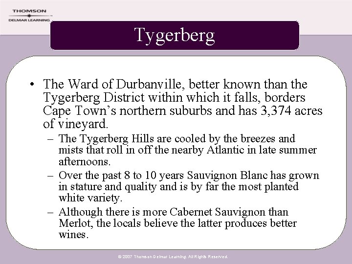 Tygerberg • The Ward of Durbanville, better known than the Tygerberg District within which