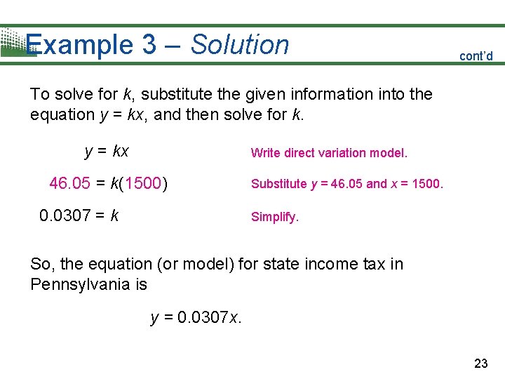 Example 3 – Solution cont’d To solve for k, substitute the given information into