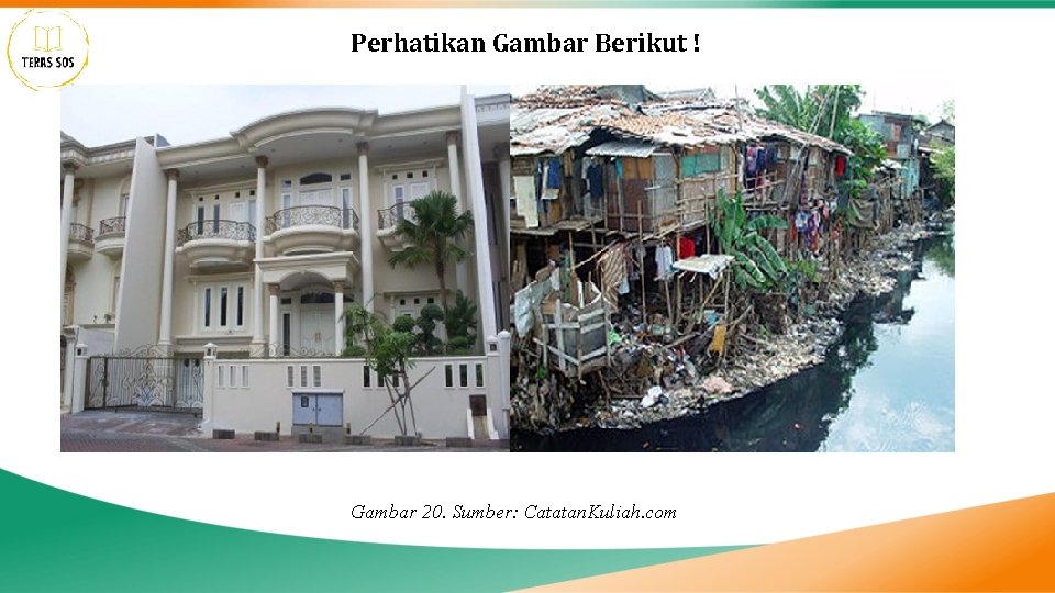 Perhatikan Gambar Berikut ! Gambar 20. Sumber: Catatan. Kuliah. com 