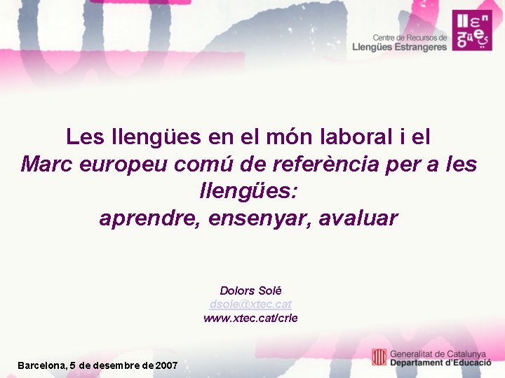 Les llengües en el món laboral i el Marc europeu comú de referència per