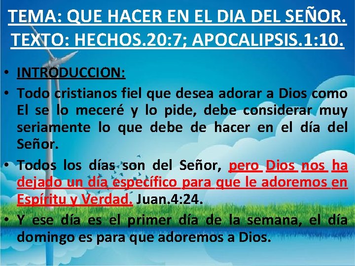 TEMA QUE HACER EN EL DIA DEL SEOR