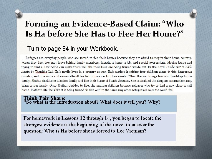 Forming an Evidence-Based Claim: “Who Is Ha before She Has to Flee Her Home?