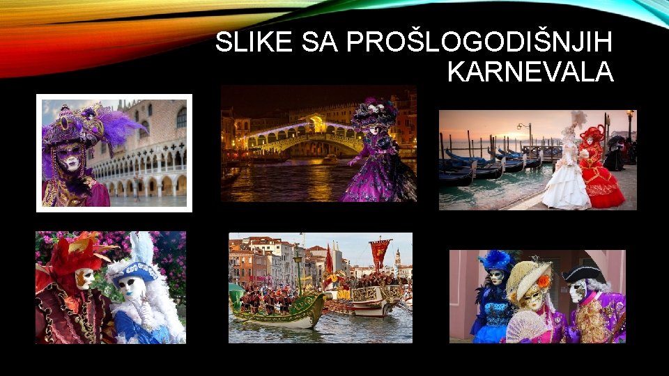 SLIKE SA PROŠLOGODIŠNJIH KARNEVALA 