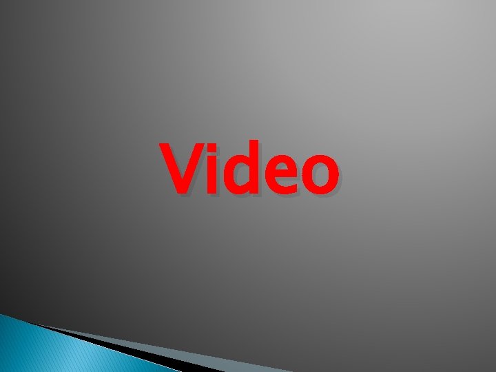 Video 