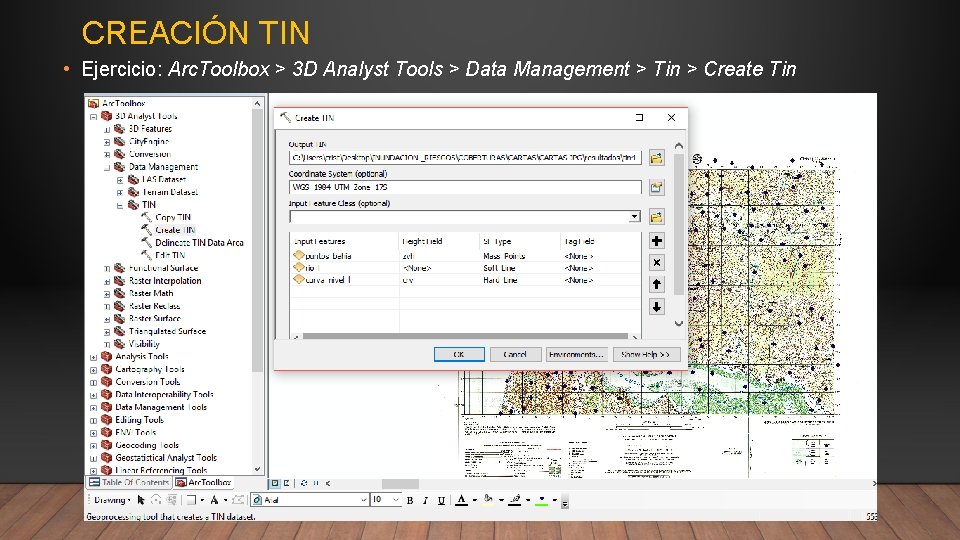 CREACIÓN TIN • Ejercicio: Arc. Toolbox > 3 D Analyst Tools > Data Management