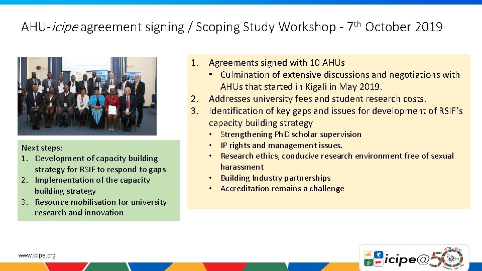 AHU-icipe agreement signing / Scoping Study Workshop - 7 th October 2019 1. Agreements