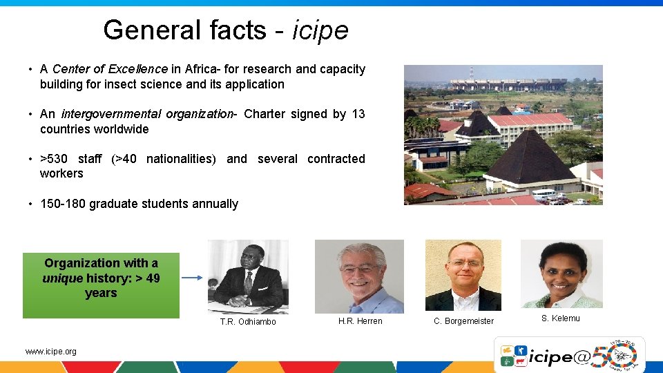 General facts - icipe • A Center of Excellence in Africa- for research and