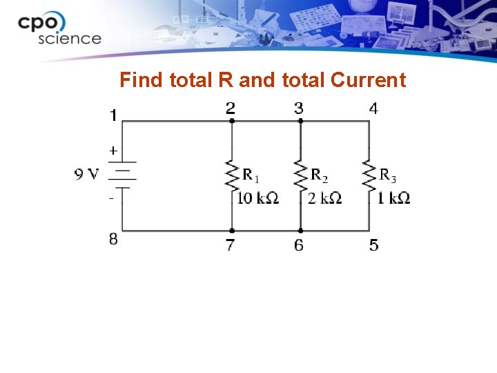 Find total R and total Current 