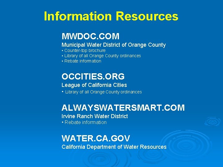 Information Resources MWDOC. COM Municipal Water District of Orange County • Counter-top brochure •