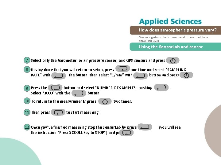 How does atmospheric pressure vary? Measuring atmospheric pressure at different altitudes above sea level