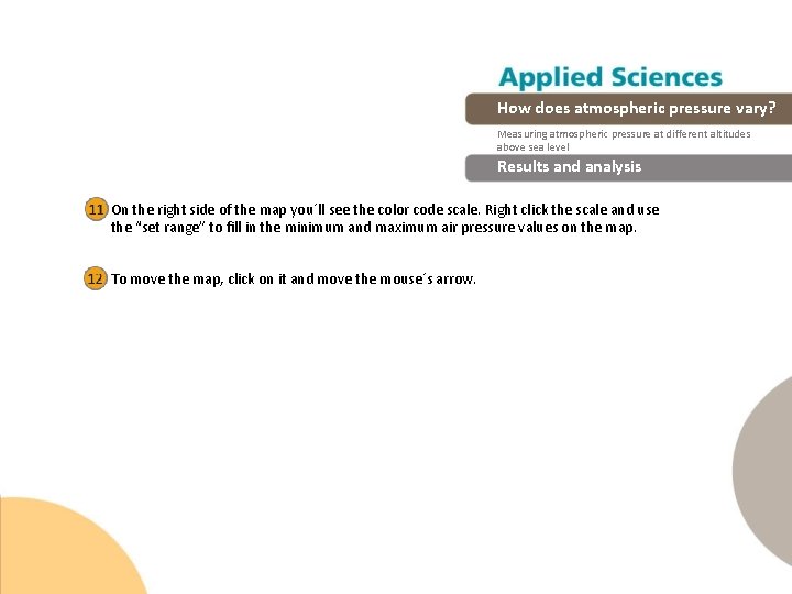 How does atmospheric pressure vary? Measuring atmospheric pressure at different altitudes above sea level