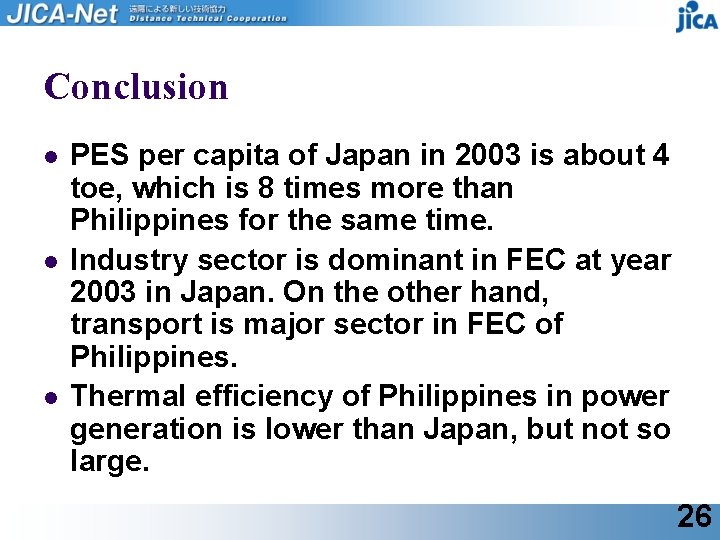 Conclusion l l l PES per capita of Japan in 2003 is about 4