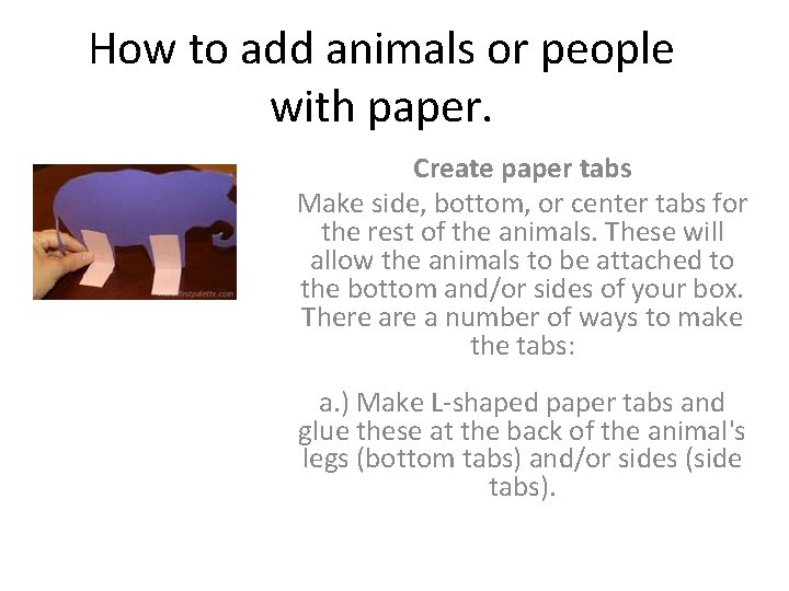 How to add animals or people with paper. Create paper tabs Make side, bottom,