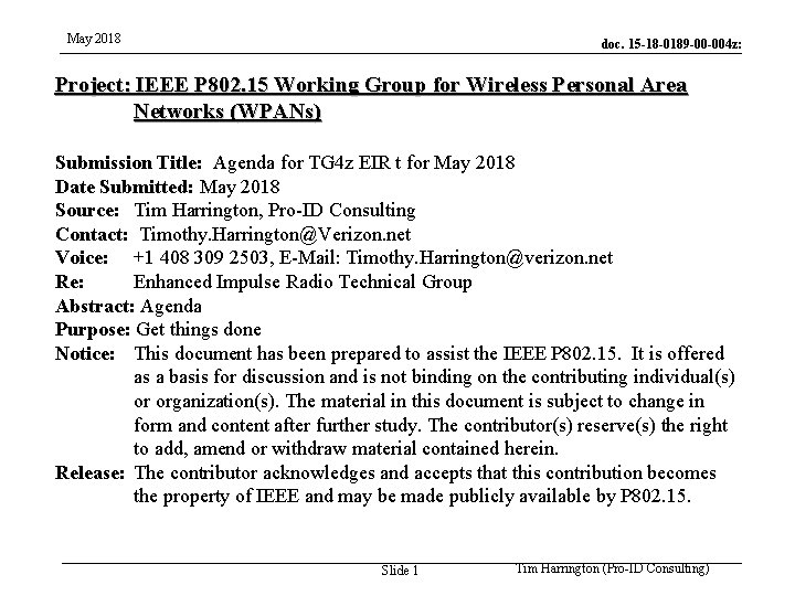 May 2018 doc. 15 -18 -0189 -00 -004 z: Project: IEEE P 802. 15