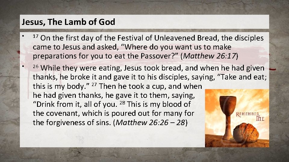 Jesus, The Lamb of God • • On the first day of the Festival