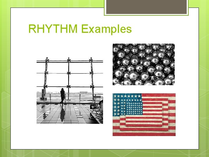 RHYTHM Examples 