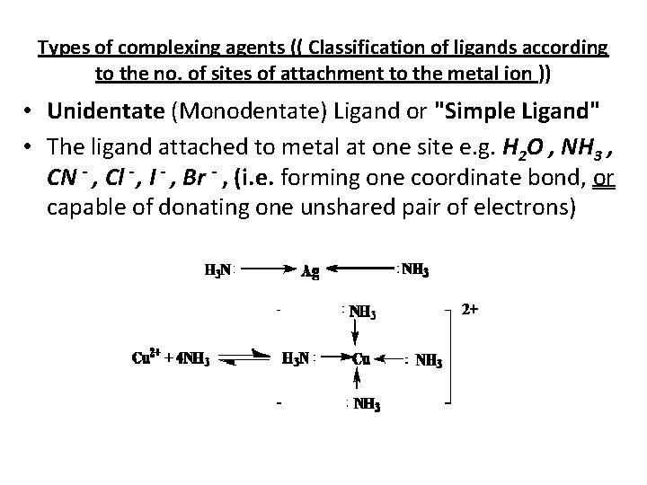 Types of complexing agents (( Classification of ligands according to the no. of sites
