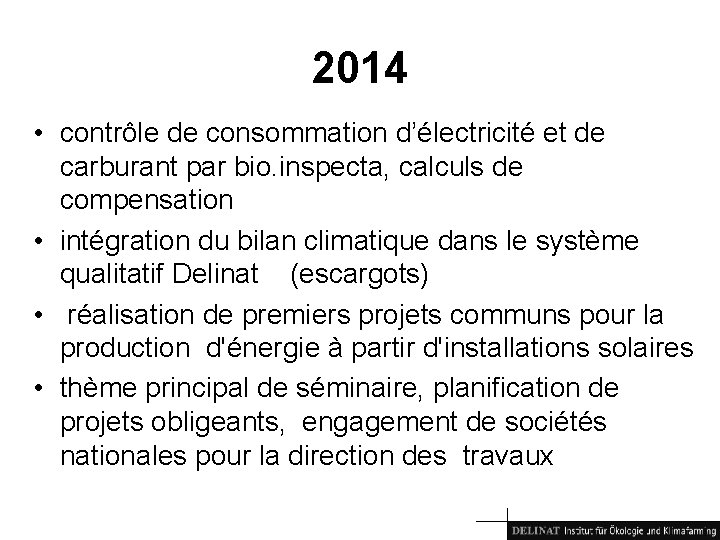 2014 • contrôle de consommation d’électricité et de carburant par bio. inspecta, calculs de