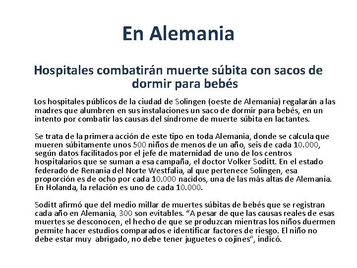 En Alemania Hospitales combatirán muerte súbita con sacos de dormir para bebés Los hospitales