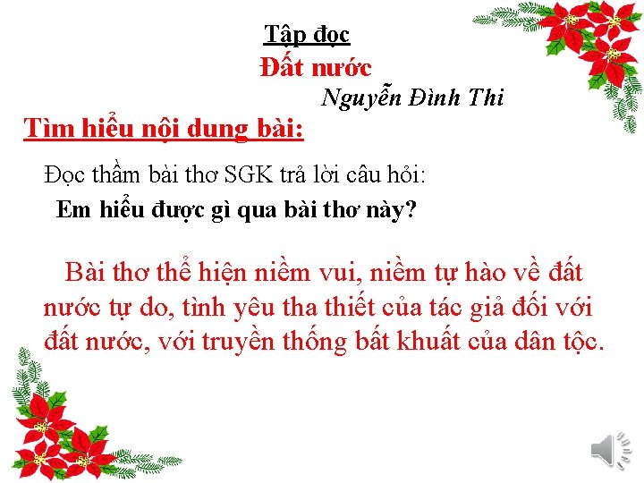 Tập đọc Đất nước Nguyễn Đình Thi Tìm hiểu nội dung bài: Đọc thầm