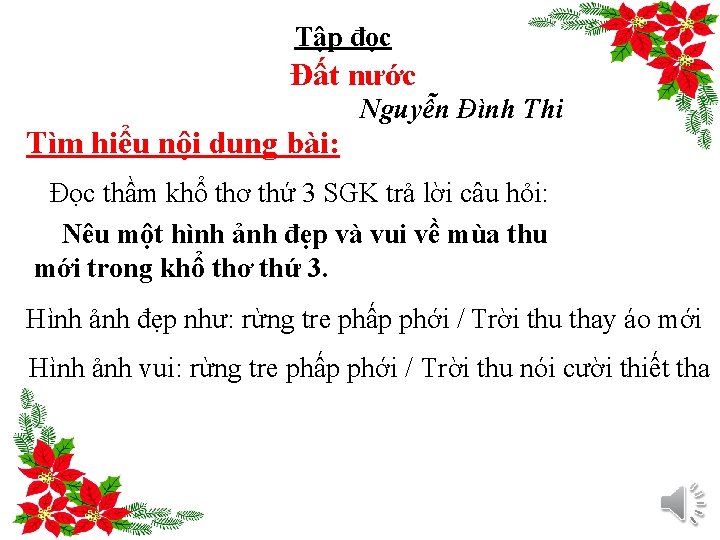 Tập đọc Đất nước Nguyễn Đình Thi Tìm hiểu nội dung bài: Đọc thầm