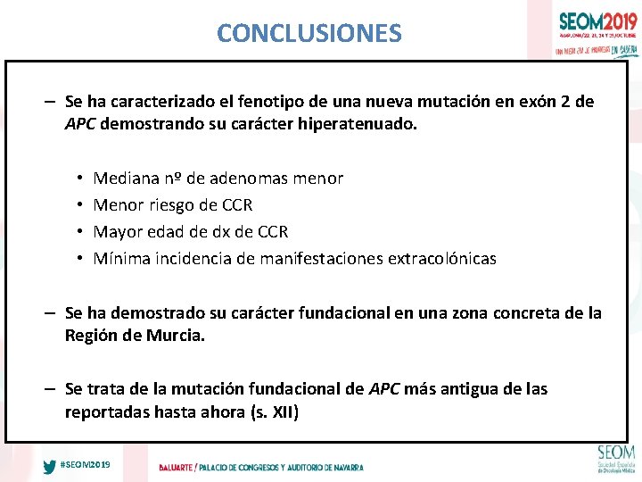 CONCLUSIONES – Se ha caracterizado el fenotipo de una nueva mutación en exón 2