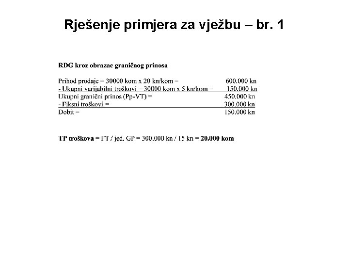 Rješenje primjera za vježbu – br. 1 