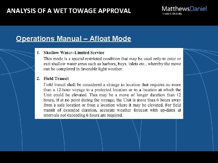 ANALYSIS OF A WET TOWAGE APPROVAL Operations Manual – Afloat Mode 