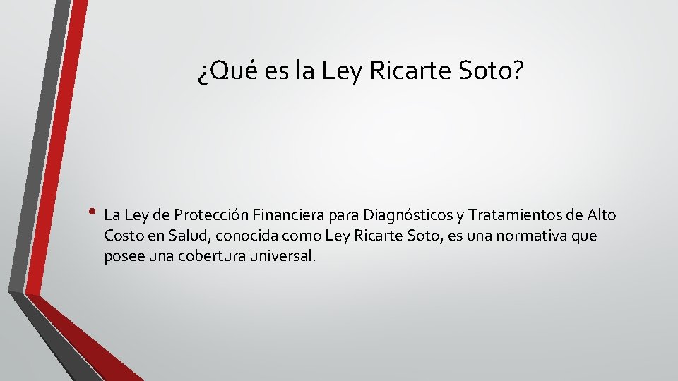 ¿Qué es la Ley Ricarte Soto? • La Ley de Protección Financiera para Diagnósticos