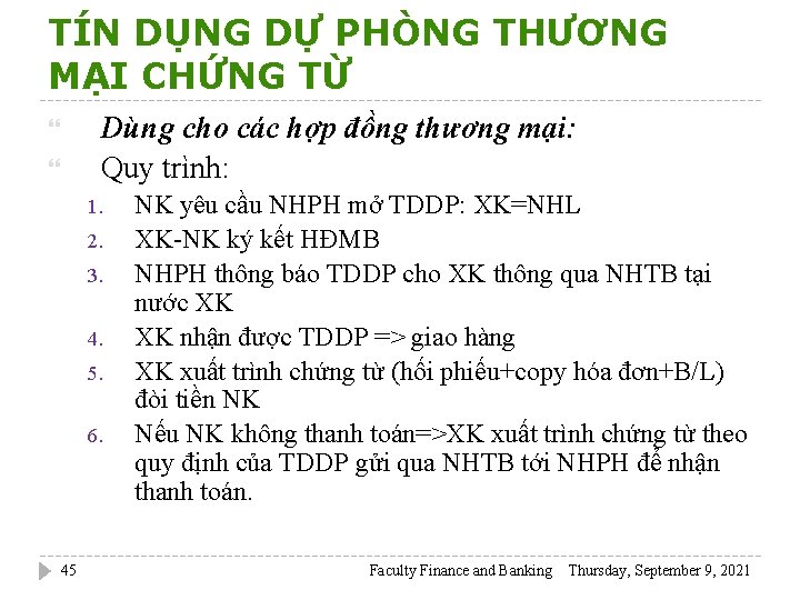 TÍN DỤNG DỰ PHÒNG THƯƠNG MẠI CHỨNG TỪ Dùng cho các hợp đồng thương