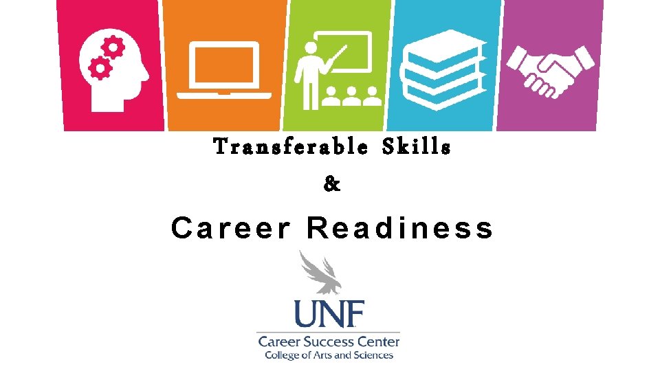 Transferable Skills & Career Readiness 