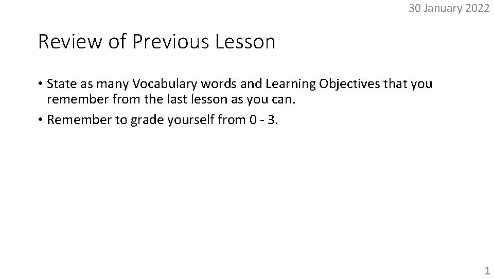 30 January 2022 Review of Previous Lesson State